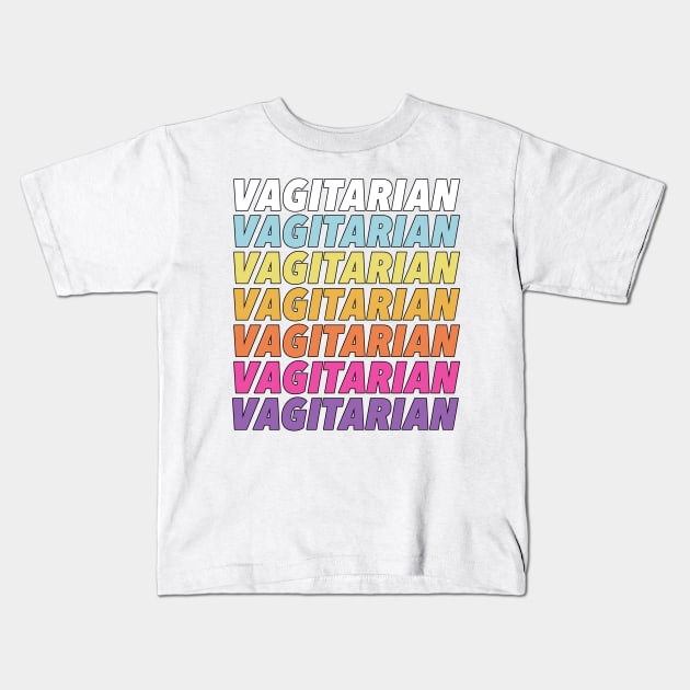 Vagitarian - Humorous LGBT Design Kids T-Shirt by DankFutura